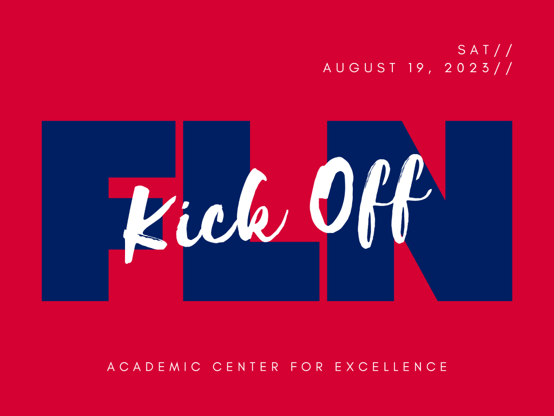 FLN Kickoff Saturday, August 19th at 10am and Saturday, August 19th at 1:30pm